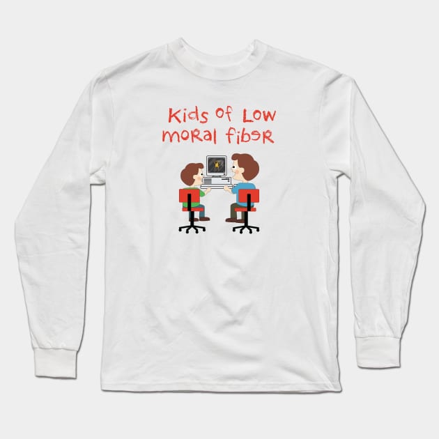 Kids of Low Moral Fiber Long Sleeve T-Shirt by menoflowmoralfiber